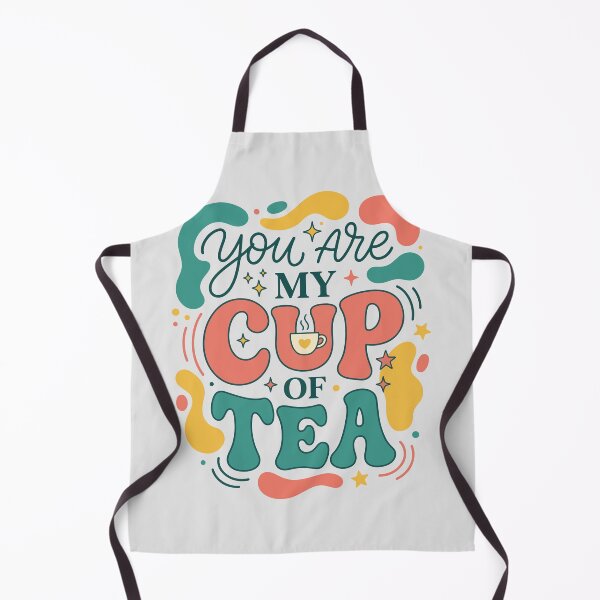 Item preview, You Are My Cup Of Tea designed and sold by bihtti.