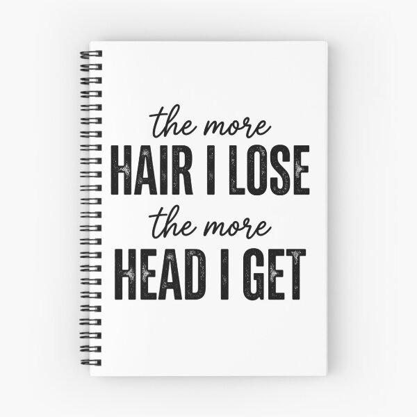 Item preview, The More Hair I Lose The More Head I Get Funny Bald Quote T-Shirt | Bald Humor Graphic Gift designed and sold by Trendably.