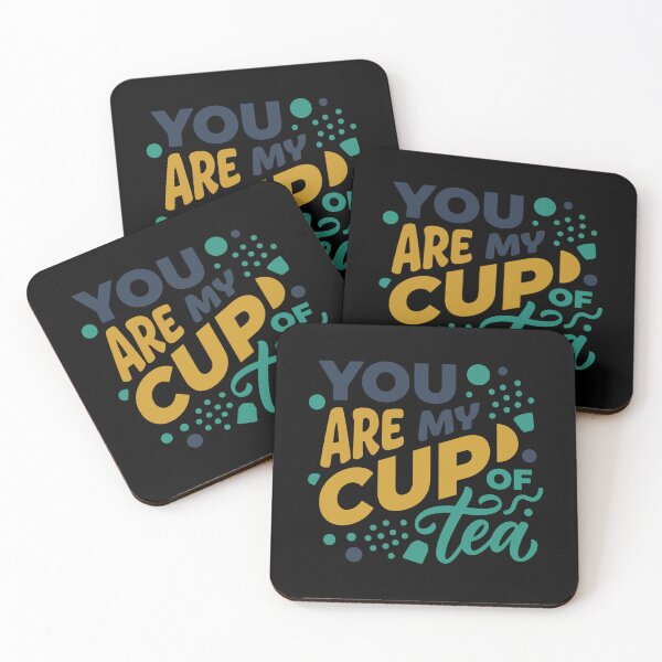 Item preview, You Are My Cup Of Tea designed and sold by bihtti.