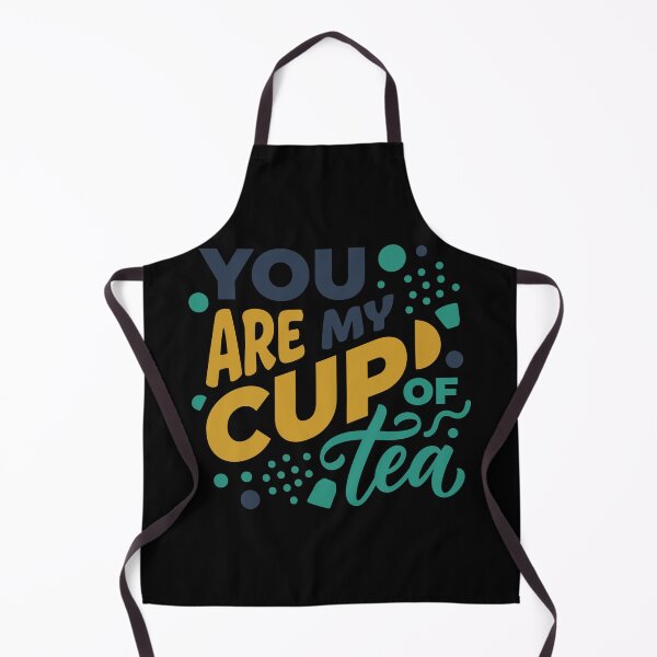 Item preview, You Are My Cup Of Tea designed and sold by bihtti.