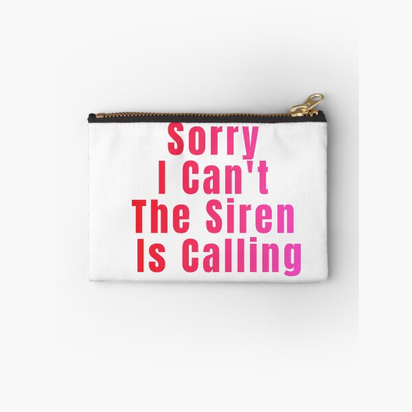 Item preview, Sorry I Cant The Siren Is Calling Funny Firefighter Gift designed and sold by LabPixelPulse.