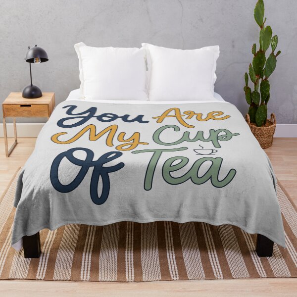Item preview, You Are My Cup Of Tea designed and sold by bihtti.