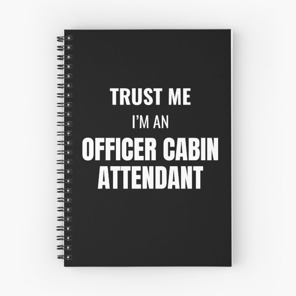 Item preview, Trust Me I'm an Officer Cabin Attendant (White) designed and sold by ShipCrewNation.