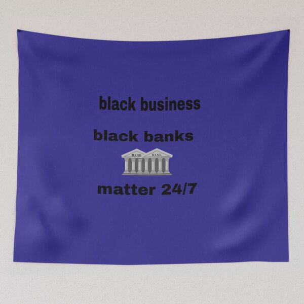 Item preview, Black Business – Black Banks Matter T-Shirt and Accessories designed and sold by blackbankmatter.