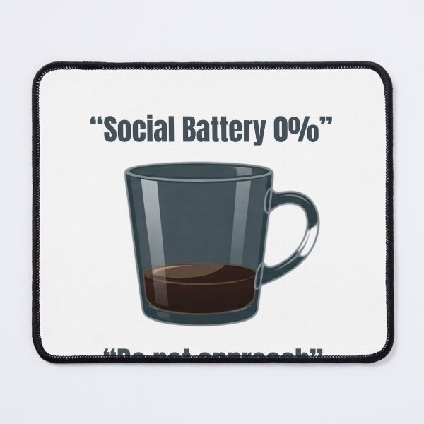 Item preview, Social Battery 0% designed and sold by ModernMoodPrint.