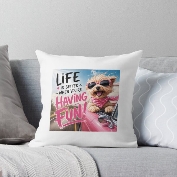 Item preview, Life is better when you are having fun designed and sold by carlsmart1.