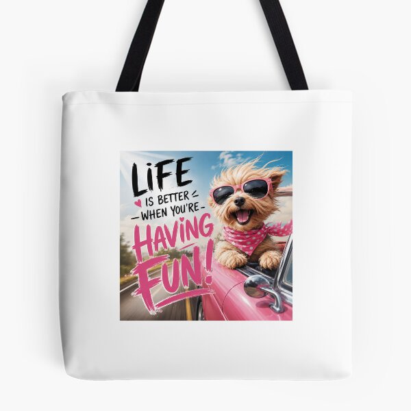 Item preview, Life is better when you are having fun designed and sold by carlsmart1.