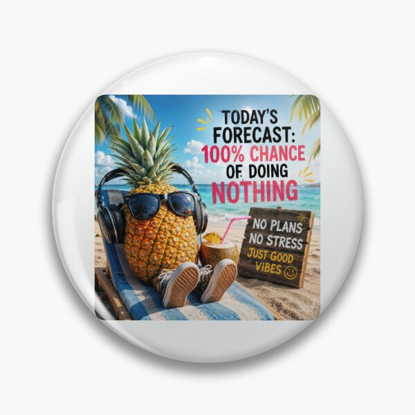 Item preview, Relax and chilling like a good pineapple designed and sold by carlsmart1.