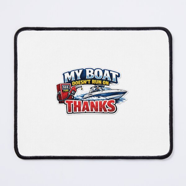 Item preview, my boat doesn't run on thanks designed and sold by CRAZYpaterns.