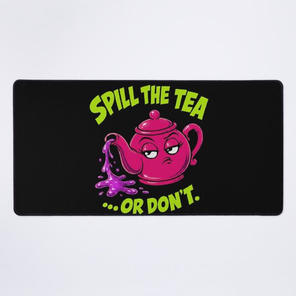 Item preview, Spill The Tea Or Don't Funny Neon Teapot Pun designed and sold by Anyshca.