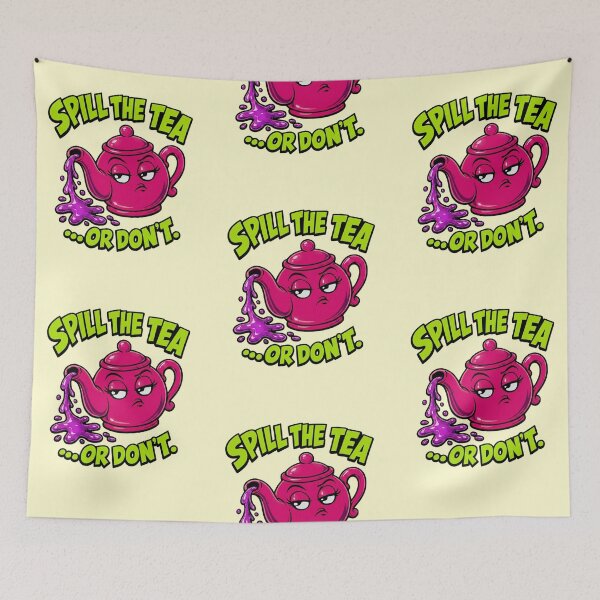 Item preview, Spill The Tea Or Don't Funny Neon Teapot Pun designed and sold by Anyshca.