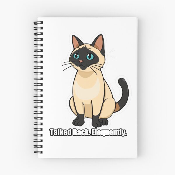 Item preview, Siamese - Talked Back Eloquently - Funny Siamese Gift designed and sold by pawdrops.