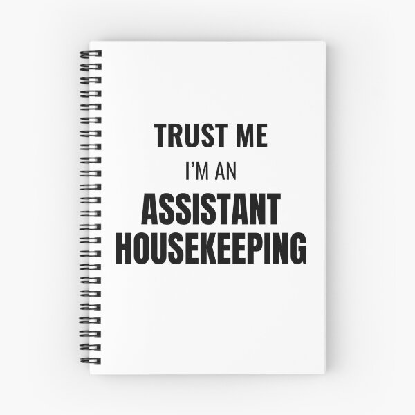 Item preview, Trust Me I'm an Assistant Housekeeping (Black) designed and sold by ShipCrewNation.