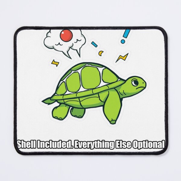 Item preview, Turtle - Shell Included Everything Else Optional - Funny Turtle Gift designed and sold by pawdrops.