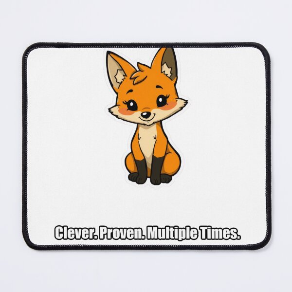 Item preview, Fox - Clever Proven Multiple Times - Funny Fox Gift designed and sold by pawdrops.