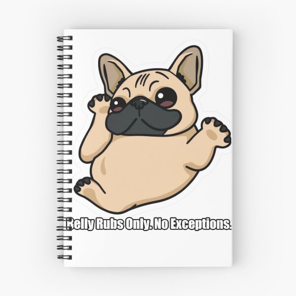 Item preview, French Bulldog - Belly Rubs Only No Exceptions - Funny Frenchie Gift designed and sold by pawdrops.