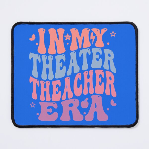 Item preview, Teaching Theater Era designed and sold by TrunkShirts.