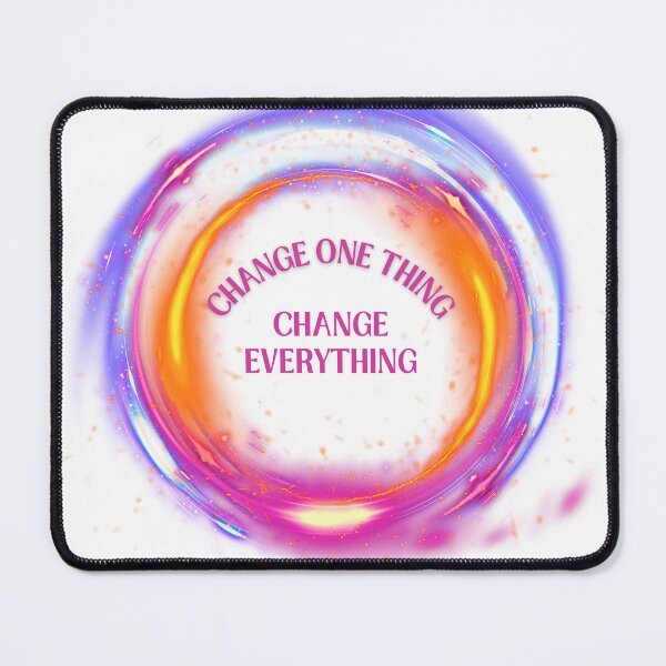 Item preview, Change One Thing, Change Everything designed and sold by Tk25creations.
