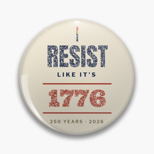 Item preview, Resist Like It's 1776 - Semiquincentennial 250 Years Protest designed and sold by john00ivy.