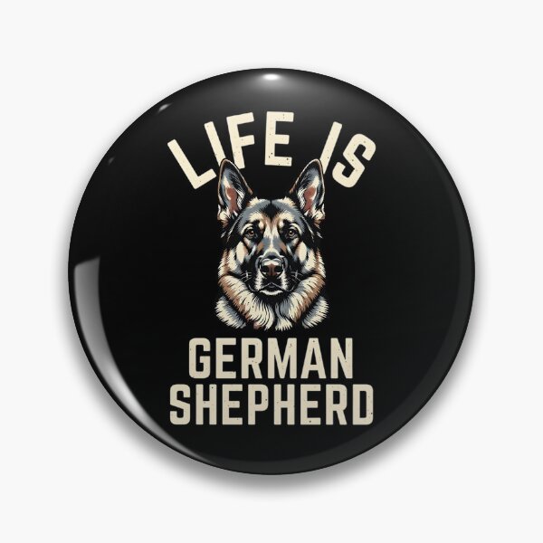 Item preview, Life Is Better With A German Shepherd Dog Lover Gift designed and sold by LASTIQUE-dd.