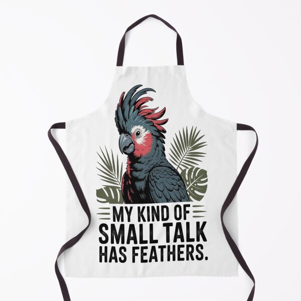 Item preview, Palm Cockatoo My Kind Of Small Talk Has Feathers designed and sold by Max Store.