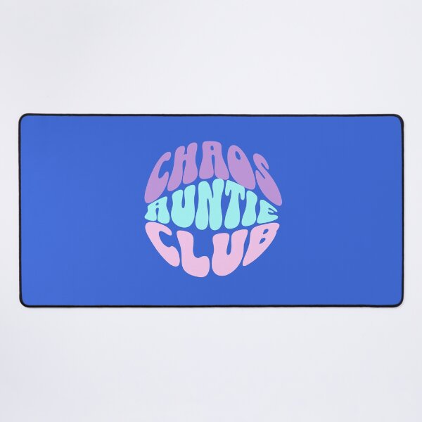 Item preview, Chaos auntie club designed and sold by BritishDelights.