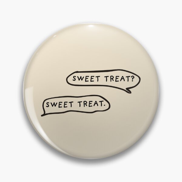 Item preview, Sweet Treat? Sweet Treat. designed and sold by izzyfarris13.