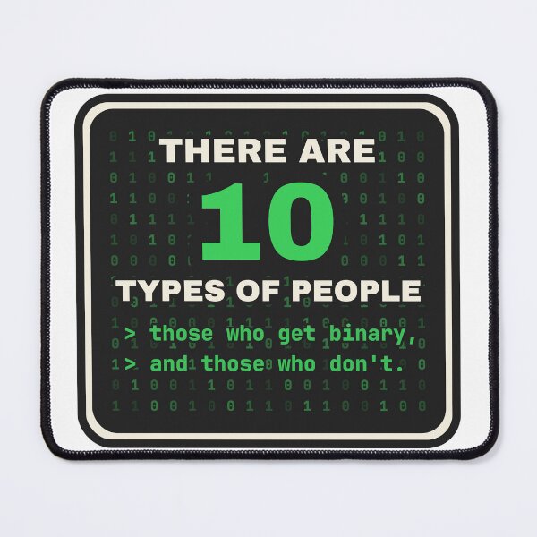 Item preview, There Are 10 Types Of People Binary Joke Computer Science designed and sold by LGTM Supply.
