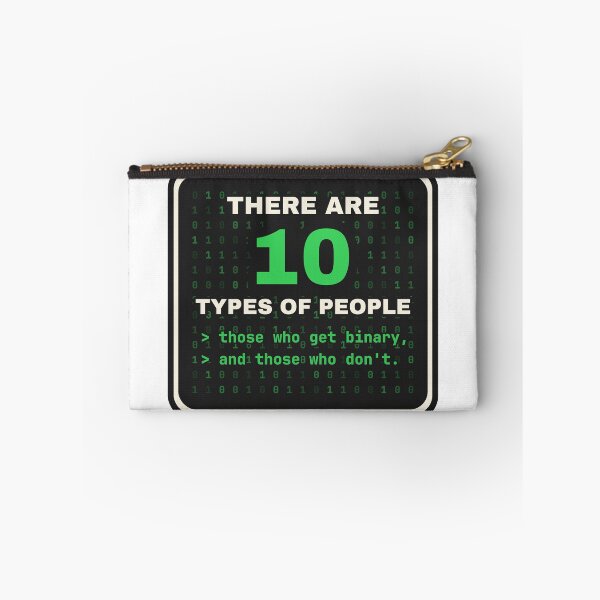 Item preview, There Are 10 Types Of People Binary Joke Computer Science designed and sold by LGTM Supply.