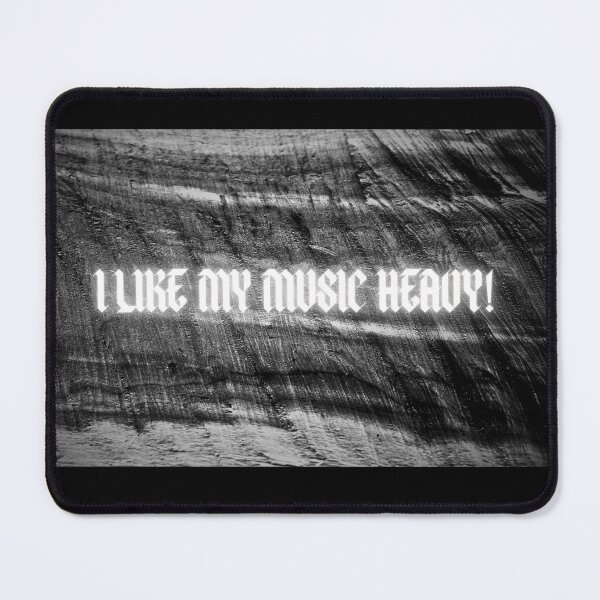 Item preview,  I like my music heavy 2 designed and sold by McFleur's Lens.