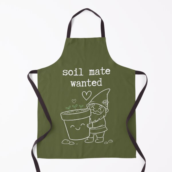Item preview, Soil mate wanted Gardening lover romantic designed and sold by Applecrunch.