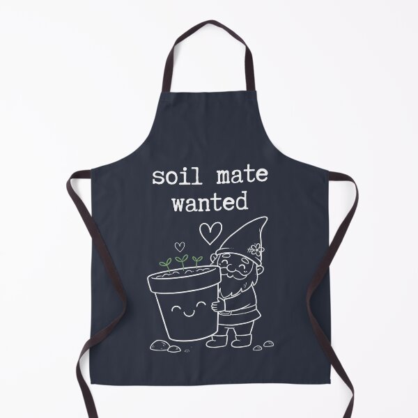 Item preview, Soil mate wanted Gardening lover romantic designed and sold by Applecrunch.