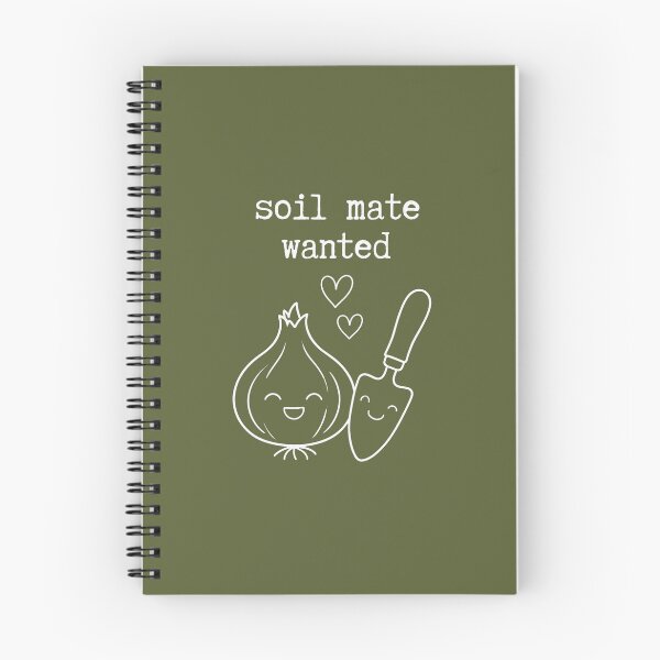 Item preview, Soil mate wanted Gardening lover romantic designed and sold by Applecrunch.