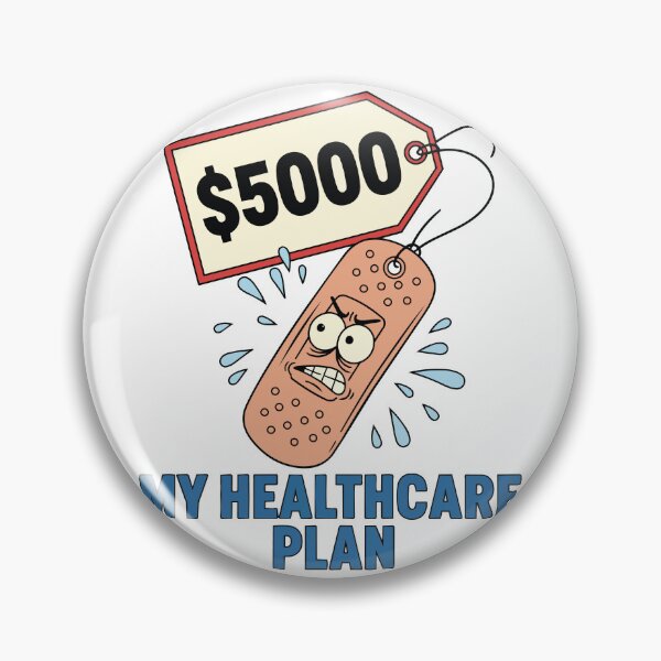 Item preview, "My Healthcare Plan" Funny Medical Bill Graphic - $5000 Band-Aid Art - US Healthcare System Humor designed and sold by BestChoiceService.