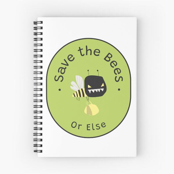 Item preview, Save the Bees or Else!!! designed and sold by Moxleymox.