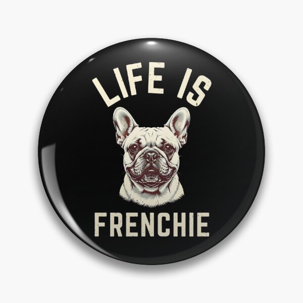 Item preview, Life Is Better With A Frenchie Dog Lover Gift designed and sold by LASTIQUE-dd.