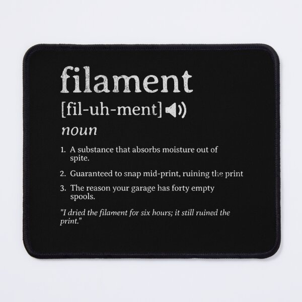 Item preview, Filament Definition - Funny 3D Printing Dictionary Design designed and sold by RoughPrint.