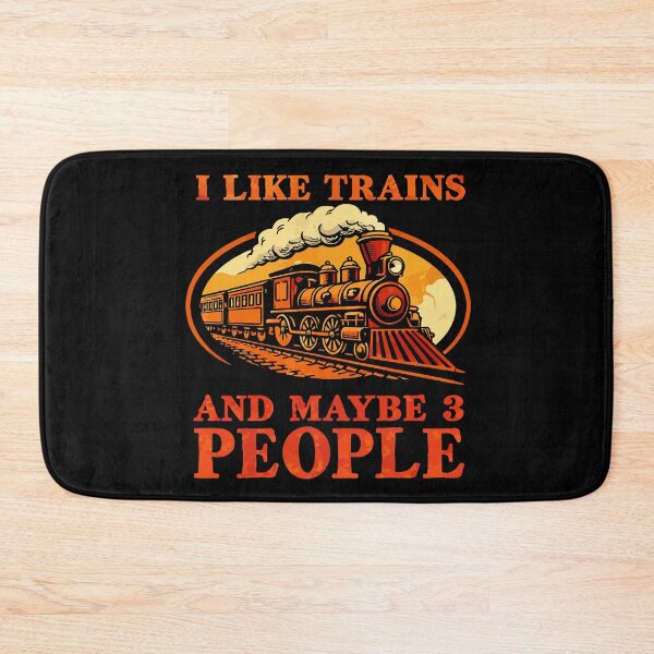 Item preview, I Like Trains And Maybe 3 People - Funny Train Conductor Railroad Worker Dad Grandpa Husband Art designed and sold by BendyBeasts.