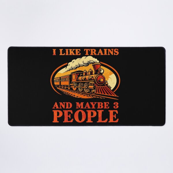Item preview, I Like Trains And Maybe 3 People - Funny Train Conductor Railroad Worker Dad Grandpa Husband Art designed and sold by BendyBeasts.