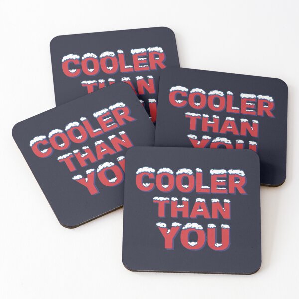 Item preview, Funny Ice Text Cooler Than You designed and sold by Dragonmotor Media.