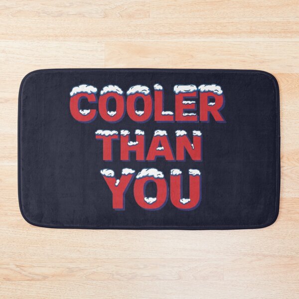 Item preview, Funny Ice Text Cooler Than You designed and sold by dragonmotor7.