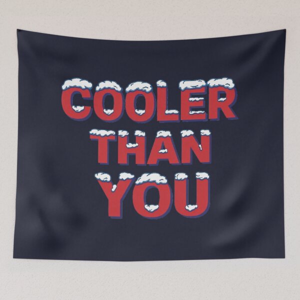 Item preview, Funny Ice Text Cooler Than You designed and sold by dragonmotor7.