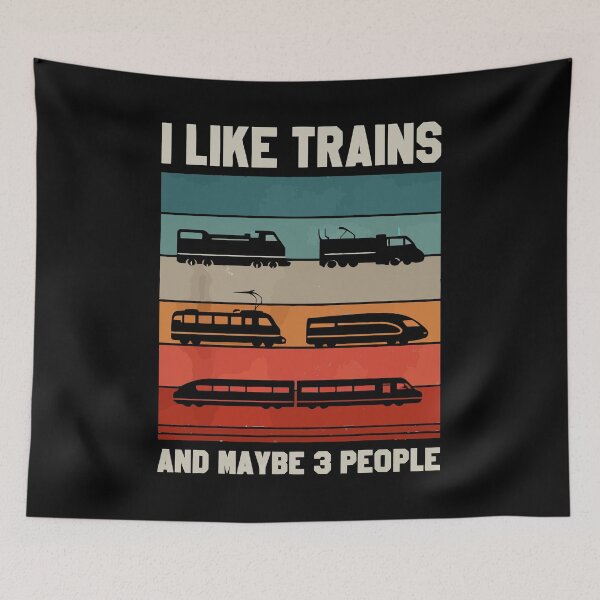 Item preview, I Like Trains And Maybe 3 People - Funny Train Conductor Railroad Worker Dad Grandpa Husband Art designed and sold by BendyBeasts.