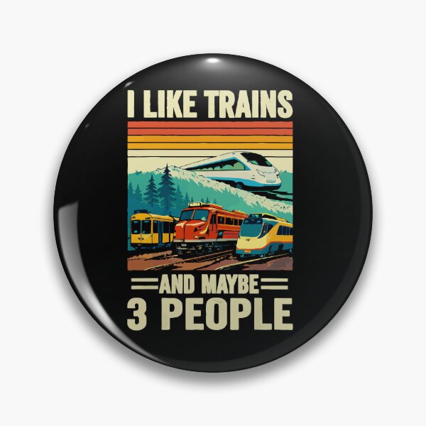 Item preview, I Like Trains And Maybe 3 People - Funny Train Conductor Railroad Worker Dad Grandpa Husband Art designed and sold by BendyBeasts.