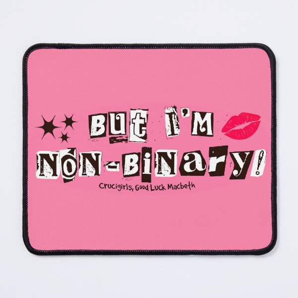 Item preview, But I’m non-binary! designed and sold by phoeninx.