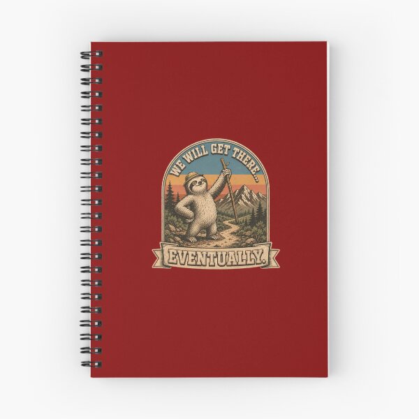 Item preview, We Will Get There Eventually Funny Sloth Hiking Retro  designed and sold by freshwear design.