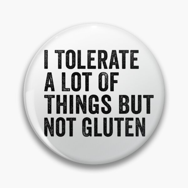 Item preview, I Tolerate A Lot of Things But Not Gluten Funny Gluten Free Shirt | Celiac Awareness | Food Humor Design designed and sold by 76Valeria.