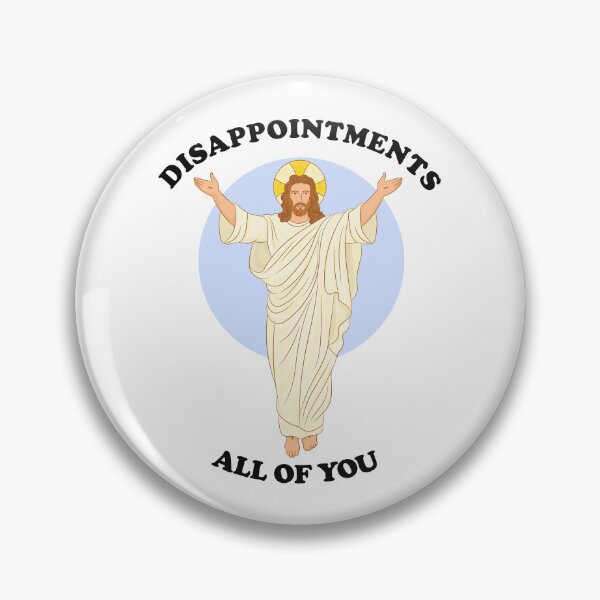 Item preview, Disappointments All Of You designed and sold by the-craft-shop.