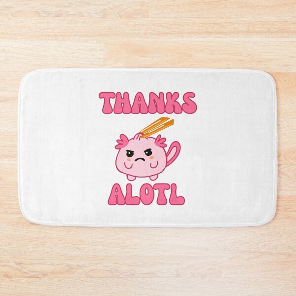 Item preview, Thanks alotl, cute sarcastic axolotl designed and sold by BritishDelights.