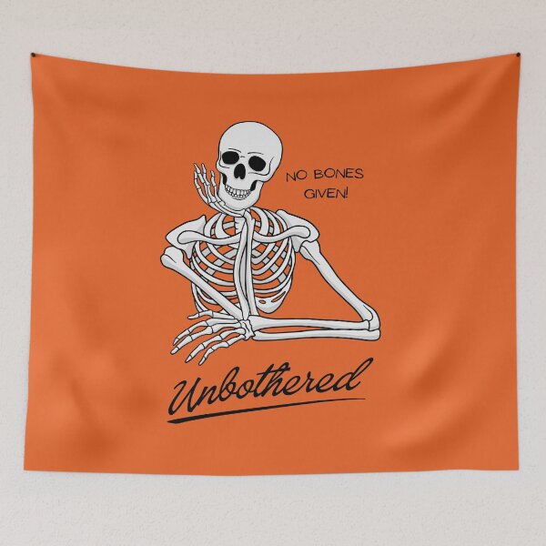 Item preview, Unbothered Skeleton designed and sold by threadsjam.
